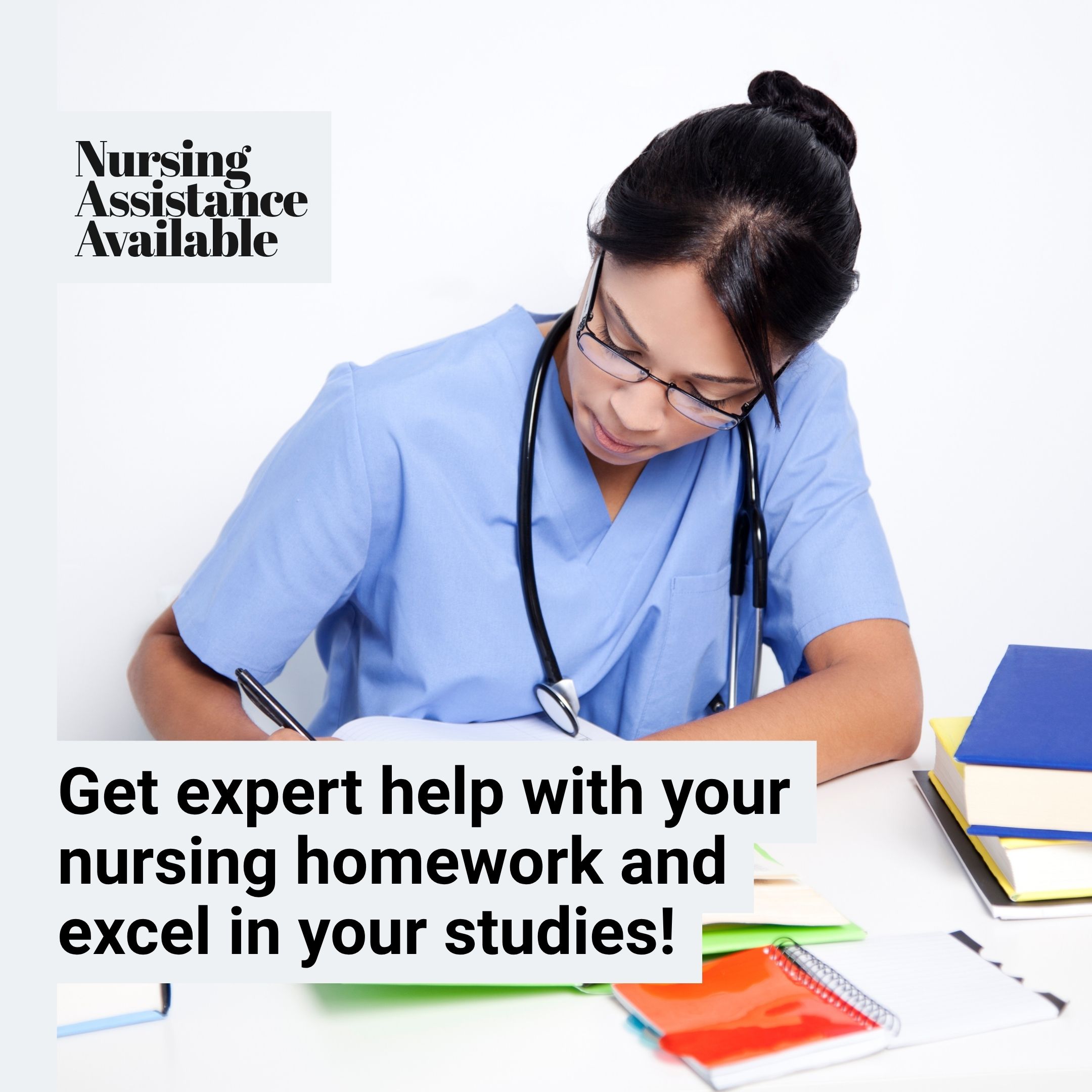 Get Expert Nursing Homework Help from Top Professionals Today